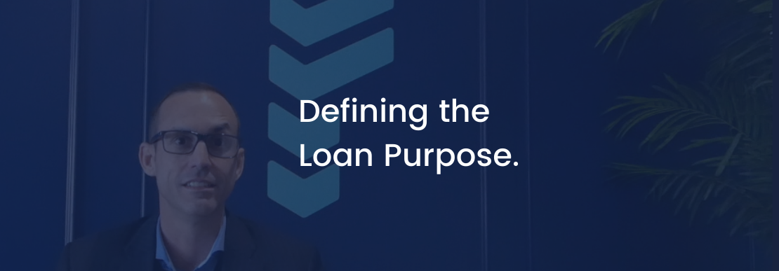 Defining the Loan Purpose